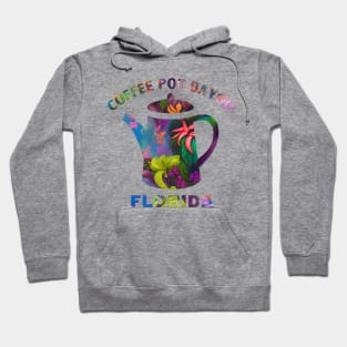 Coffee Pot Bayou - Florida Hoodie